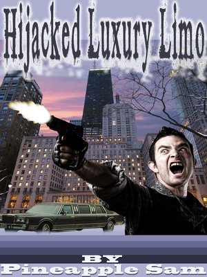 cover image of Hijacked Luxury Limo